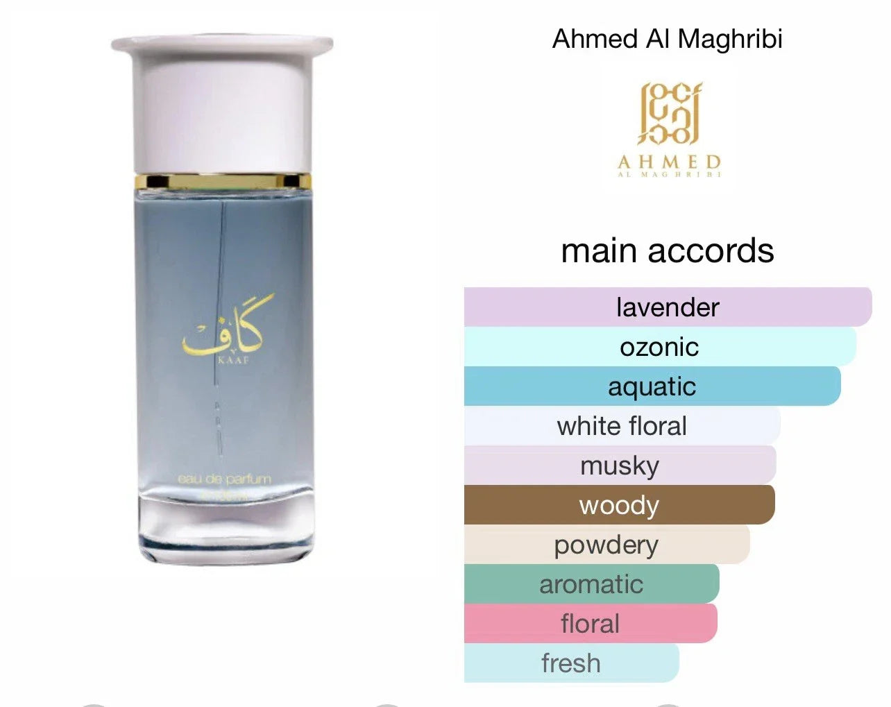 Kaaf 100ml EDP by Ahmed Al Maghribi Fragrance Profile